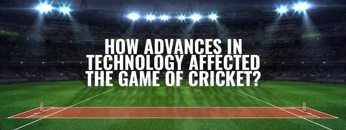 Evolution of Technology in Cricket till 2022